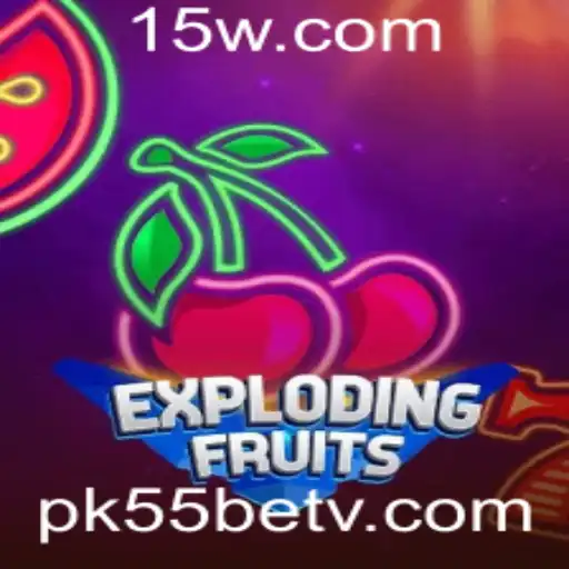 Explorando o Excitante Mundo de ExplodingFruits com PK55bet