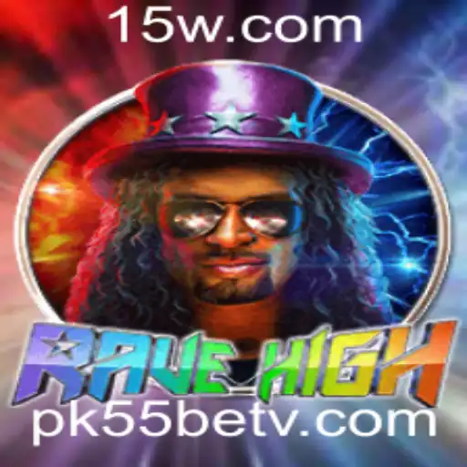 Explorando o Mundo Fascinante de RaveHigh e PK55bet