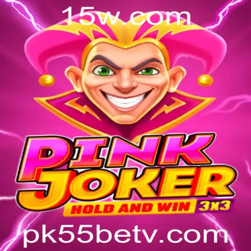 Conheça o Jogo PinkJoker: A Melhor Experiência de PK55bet